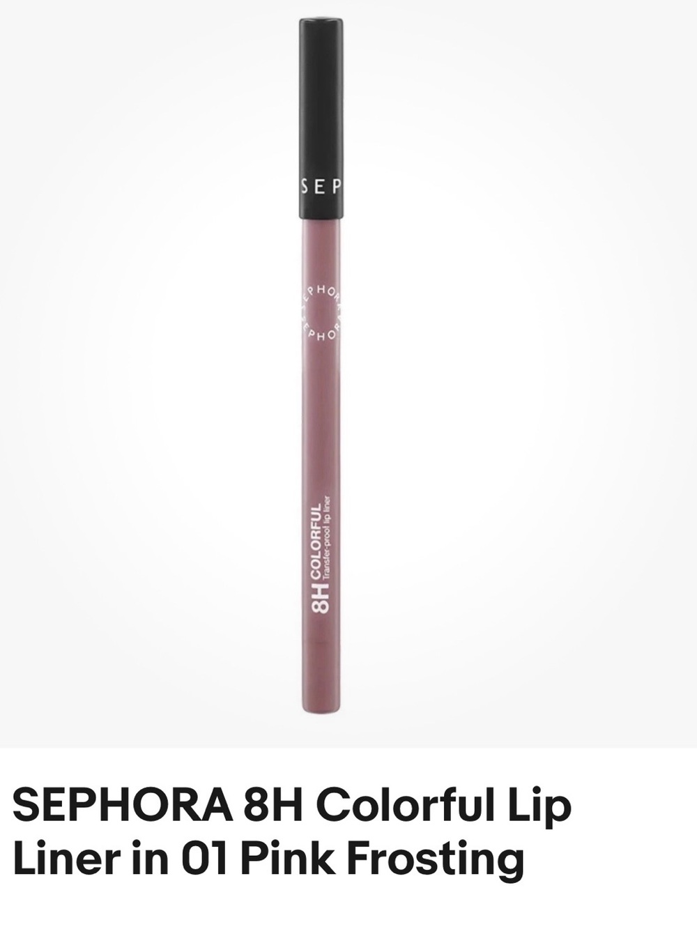 Sephora 8H Colorful Lip Liner — Pink Frosting Mauve